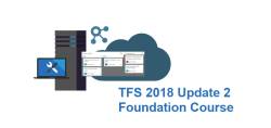 دوره پایه آموزش DevOps با استفاده از TFS 2018 Update 2